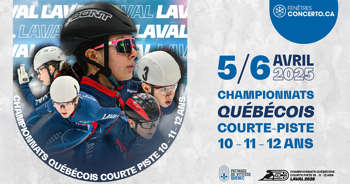 Fiers de supporter les Championnats Québecois de patinage courte-piste les 5 et 6 avril 2025